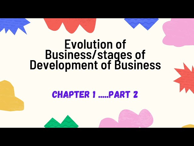 Evolution of Business stages of development of business b.com 1st year semester 1 tuition from home