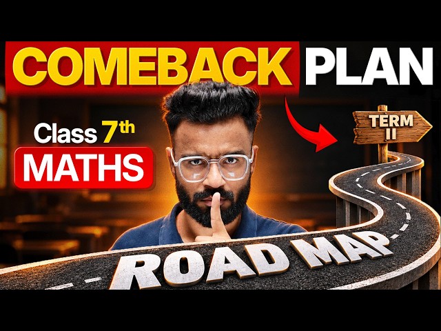 CLASS 7 MATHS 🔥 TERM 2: COMPLETE COMEBACK ROADMAP 💪 |#class7 #cbsemaths #nexttoppersjuniors