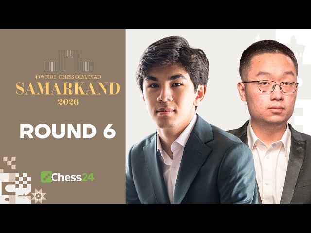 FIDE Chess Olympiad 2026 Round 6: India v. Uzbekistan In Open & India v. USA In Women Face-off!!