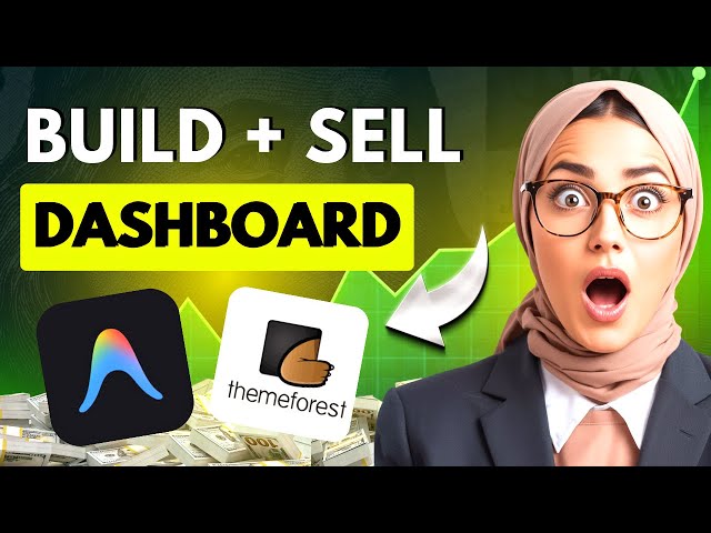 Build & SELL $100 Dashboard Designs | Google Antigravity
