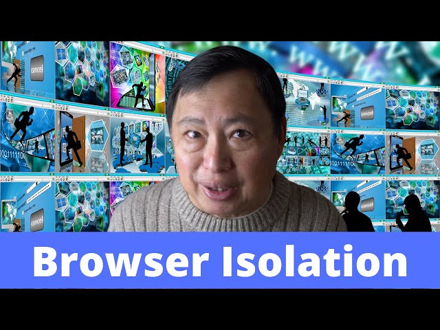 What Browser to Use? About Browser Isolation