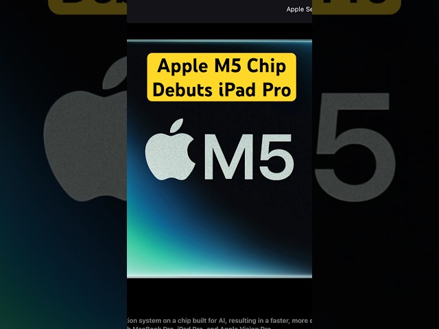Apple M5 Chip Power Comes to M5 MacBook Pro, M5 iPad Pro, Apple Vision Pro Refreshed #m5chip #ipad