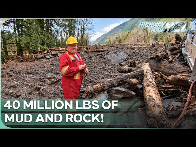 Jamie and Colin Battle a Massive Mudslide on Highway 1 | Highway Thru Hell Universe