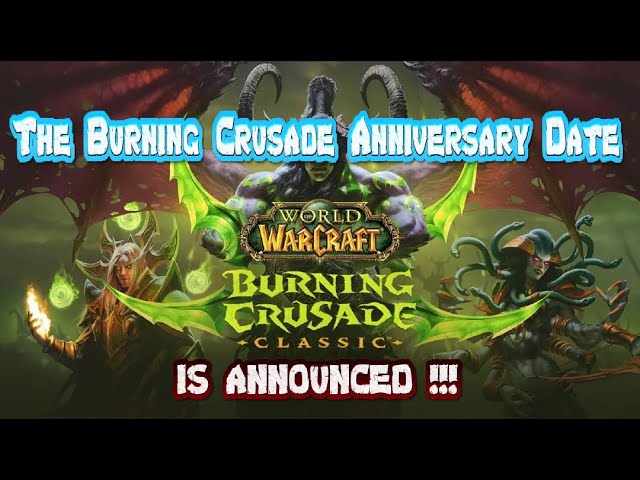 BLIZZARD just announced BURNING CRUSADE for Anniversary!