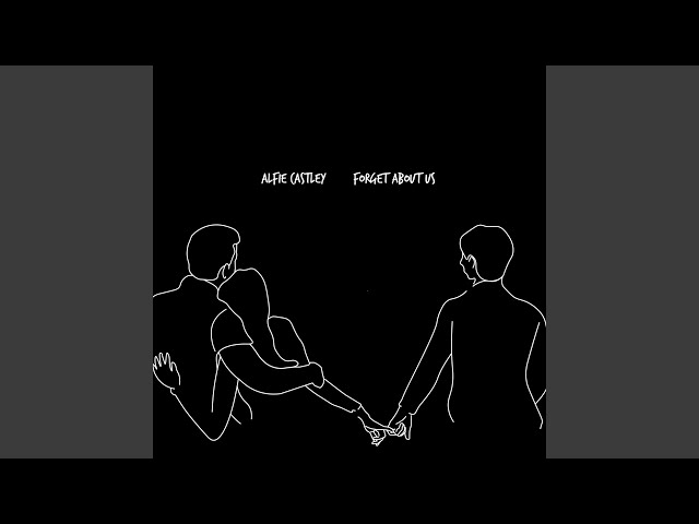 Forget About Us