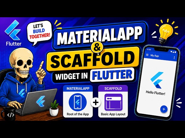 MaterialApp and Scaffold Widget in Flutter