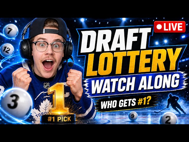 NHL DRAFT LOTTERY WATCHALONG!!