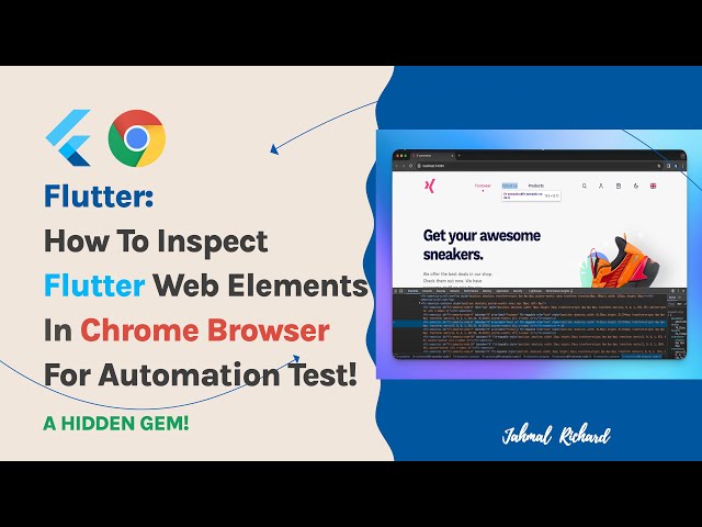 How To Inspect Flutter Web Elements in Chrome Browser For Automation Testing