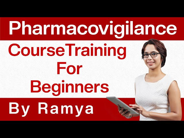 Pharmacovigilance Training for Beginners