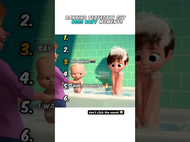 Ranking Boss Baby Momentsπ₯