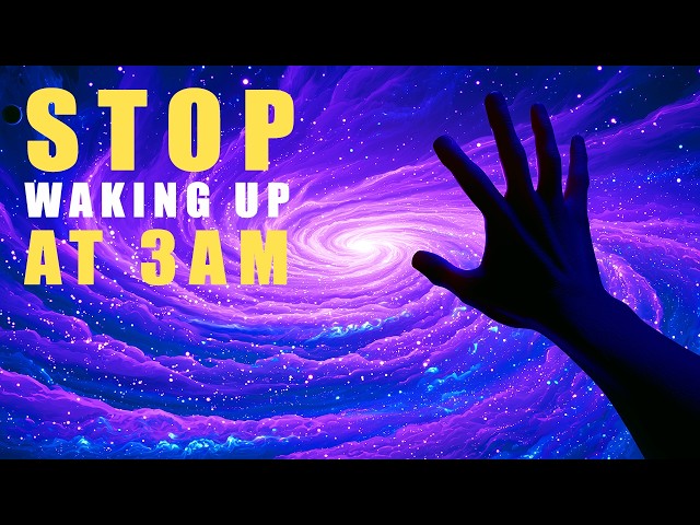 Waking Up at 3AM? Deep Sleep Music to Help You Fall Back Asleep