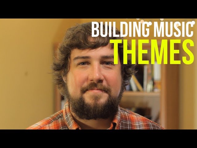Building Music: What is a Theme? - TWO MINUTE MUSIC THEORY #36