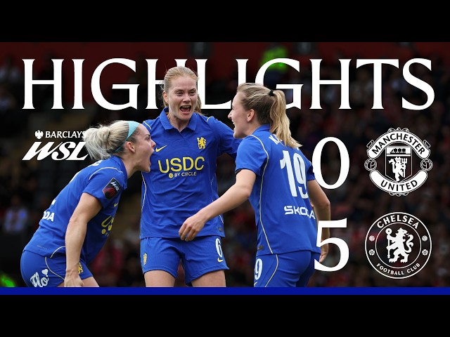 Man Utd Women 0-5 Chelsea Women | HIGHLIGHTS | WSL 26/27