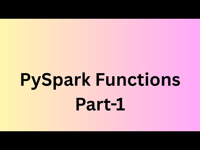 Beginner's Guide to PySpark: Data Cleaning & Null Handling