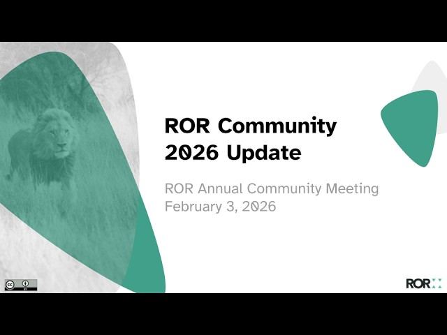 ROR Annual Meeting 2026: Community Update