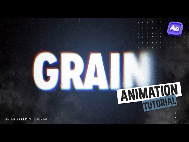 Make Text Look Film Grainy in After Effects (Step-by-Step)