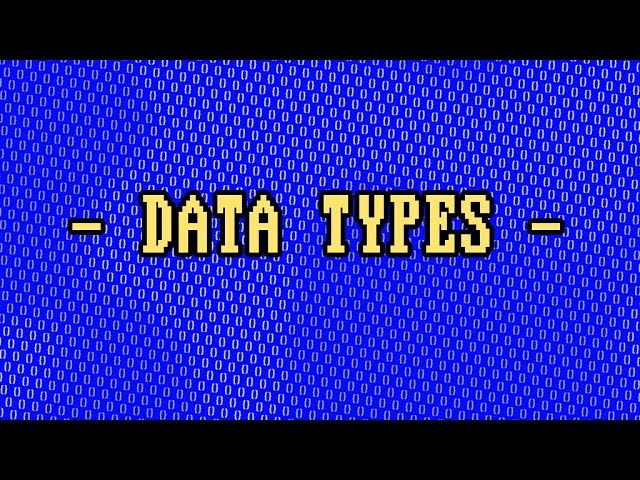 What Are Data Types?