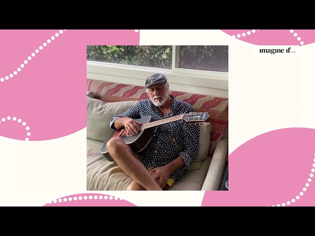 Imagine if... 2021 Highlight -  Mick Fleetwood