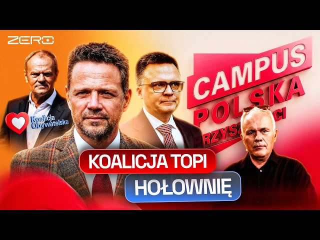MAZUREK: CAMPUS, TUSK AND A LIFELINE FOR TRZASKOWSKI