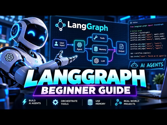 LangGraph Tutorial for Beginners 🚀 | Build Powerful AI Agents Step by Step (2026)