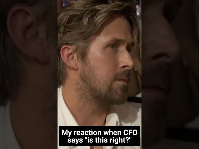 My reaction when CFO says "is this right?"