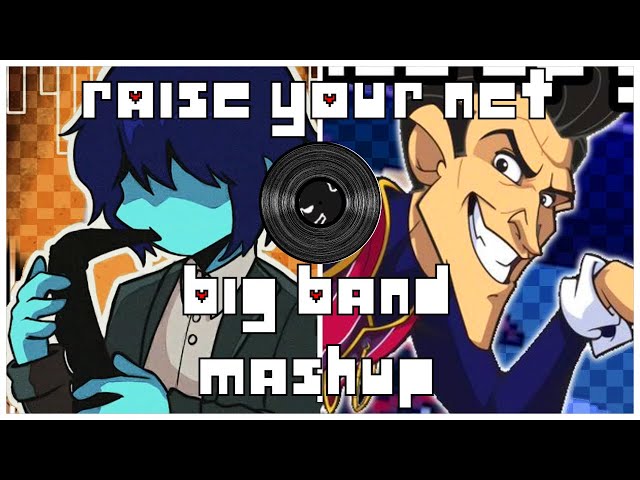 Raise Up Your NET [ELECTRO SWING] | DELTARUNE Remixes MASHUP