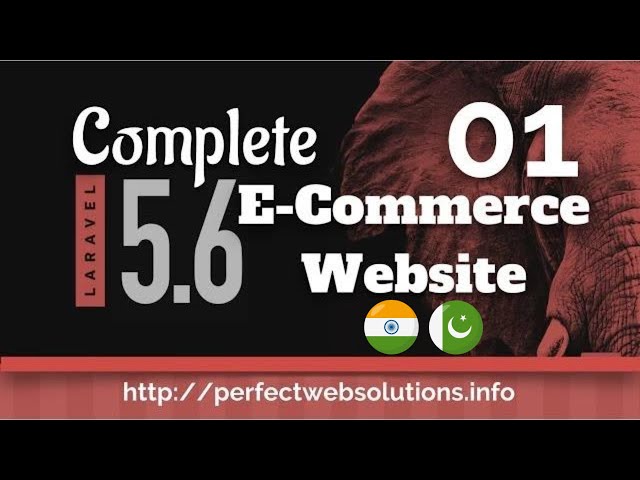 Part 01 Laravel 5.6 Complete E-Commerce Website in اردو / हिंदी: Website Introduction & Basic Setup