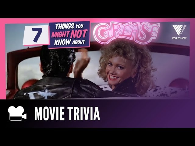 7 Things You Didn't Know | GREASE