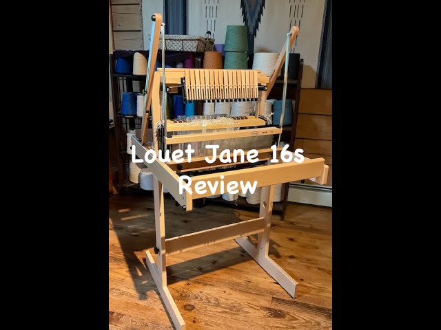 Review of the Louet Jane 16 shaft loom