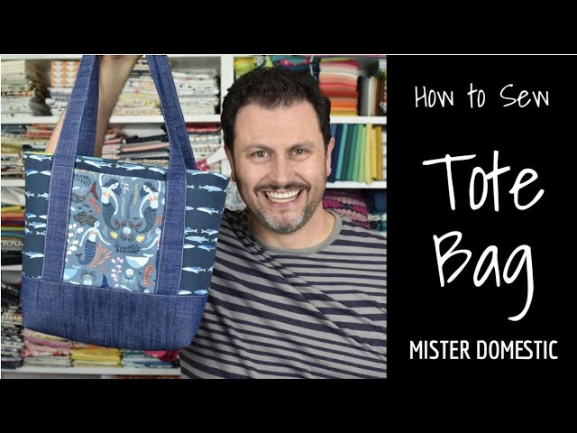 How to Sew a Tote Bag with Mx Domestic