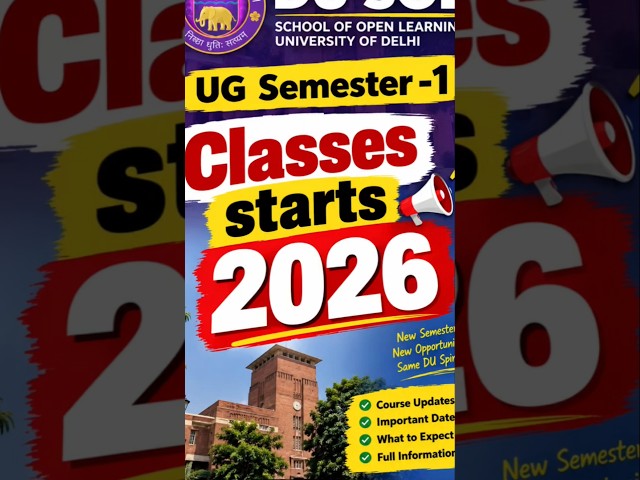 DU SOL Semester 1 Classes Start Hone Wali Hai! Jaanein Sab Kuch