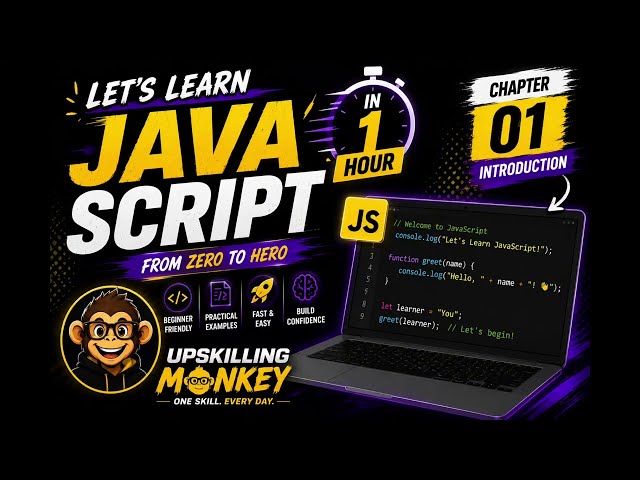Introduction for Beginners | Chapter 1 | Learn JavaScript in 1 Hour