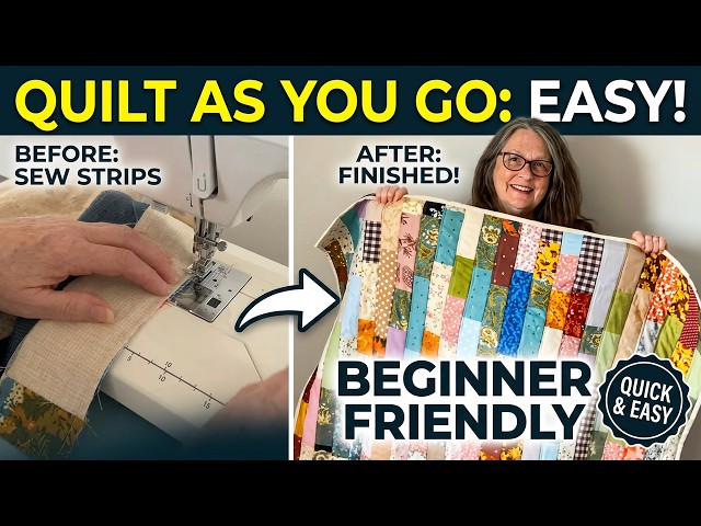 Patchwork Quilt Tutorial | Quilt as You Go Technique