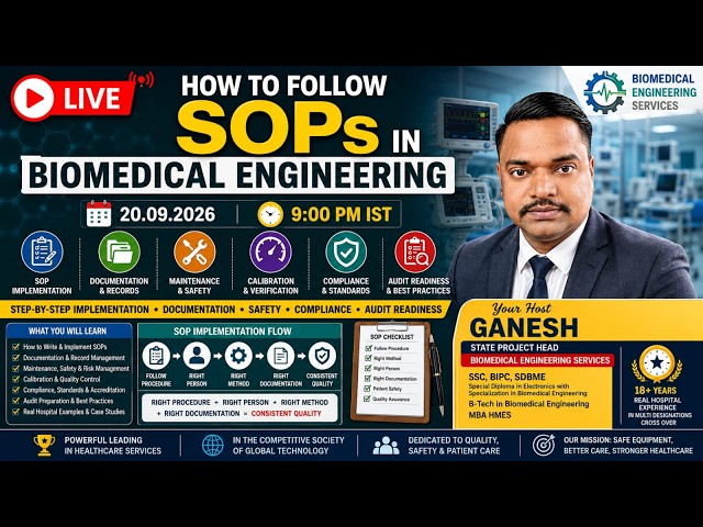 🔴 LIVE | SOPs in Biomedical Engineering | Practical Guide to Safety, Documentation | 20.09.2026