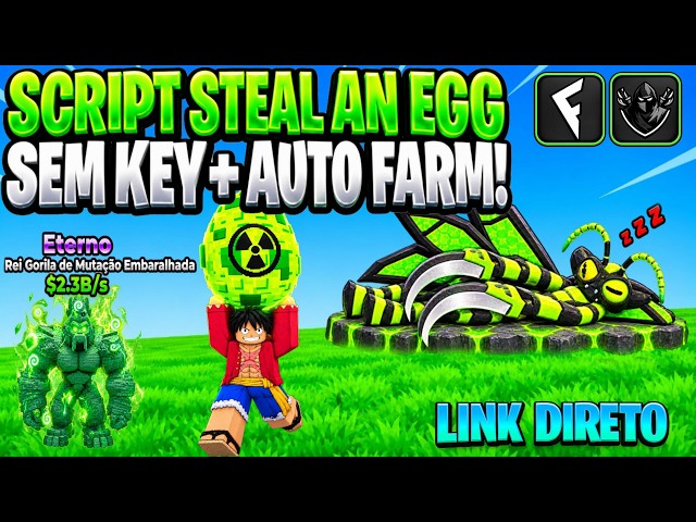 THE 2 BEST SCRIPTS TO STEAL A EGG 🥚 | STEAL EGGS FAST & EASY | UPDATED 2026 NO KEY