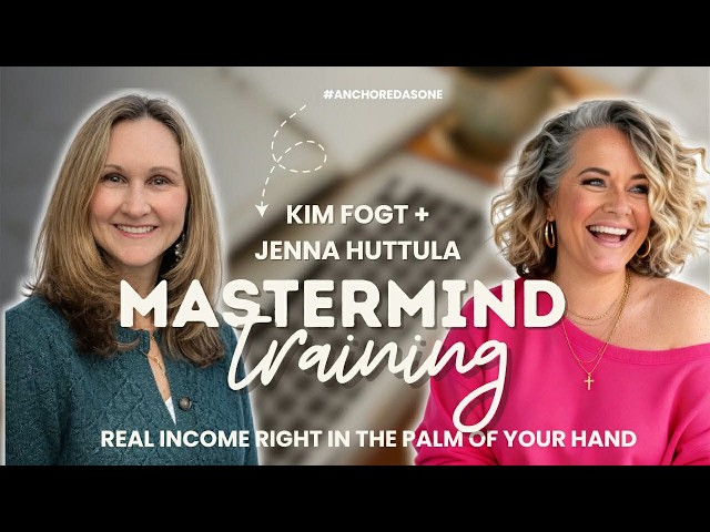 Anchored Mastermind - Real income in the palm of your Hand!