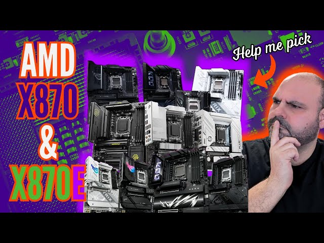AMD X870 & X870E Motherboards