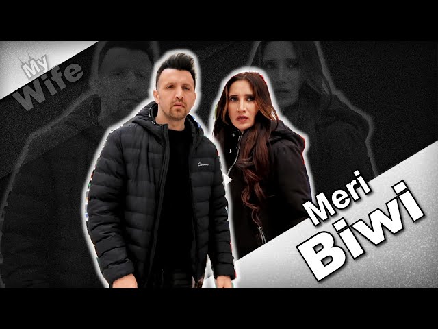 Meri Biwi (My Wife) | OZZY RAJA