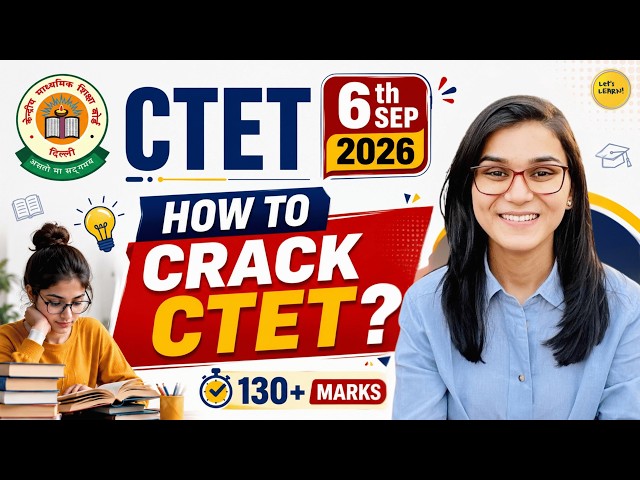 How to crack CTET in first attempt by Himanshi Singh