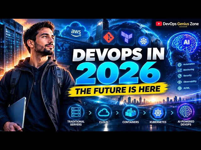 The Future of DevOps in 2026 — Full Guide for DevOps Engineers (2026)
