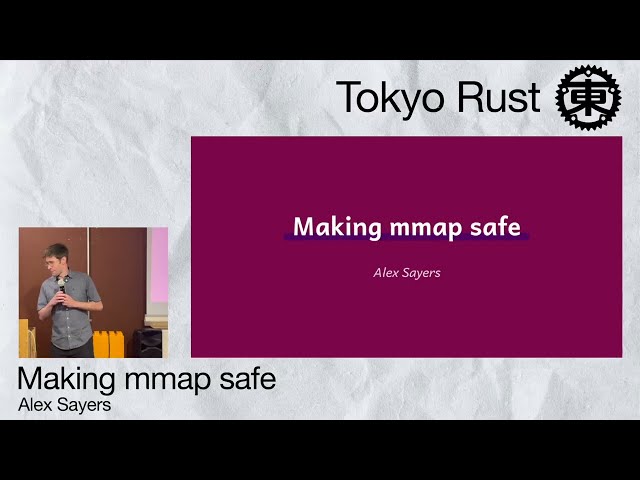Making mmap Safe (Alex Sayers)