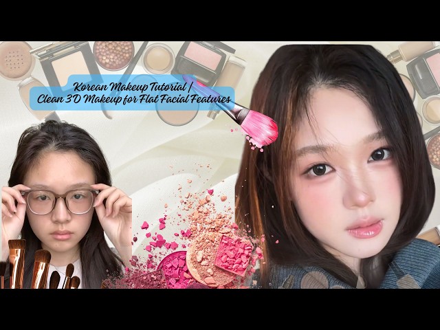 Korean Clean Makeup Tutorial | Natural 3D Makeup for a Light Face