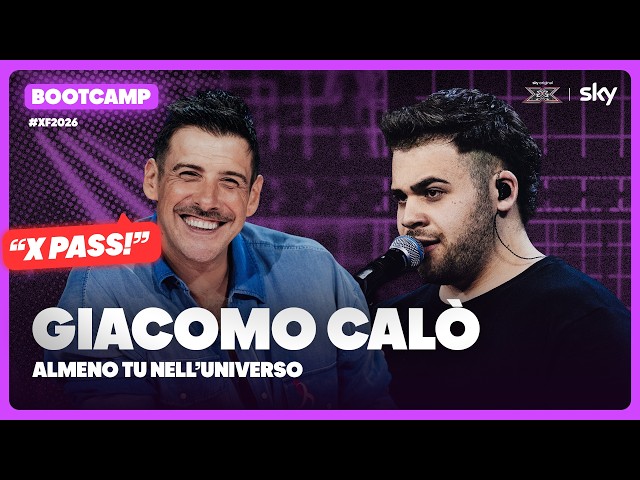 Giacomo Calò | "Almeno tu nell'universo" | Esibizione Bootcamp | X Factor 2026