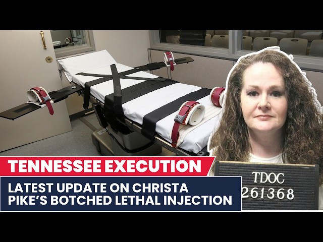 Tennessee Execution: Latest update on Christa Pike's botched lethal injection