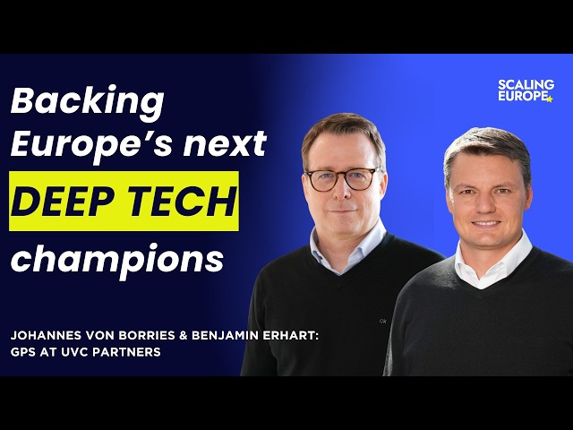 Backing Europe’s next deep tech champions: Johannes von Borries and Benjamin Erhart, UVC Partners