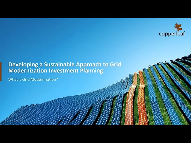 Webinar Clip #1: What is Grid Modernization?