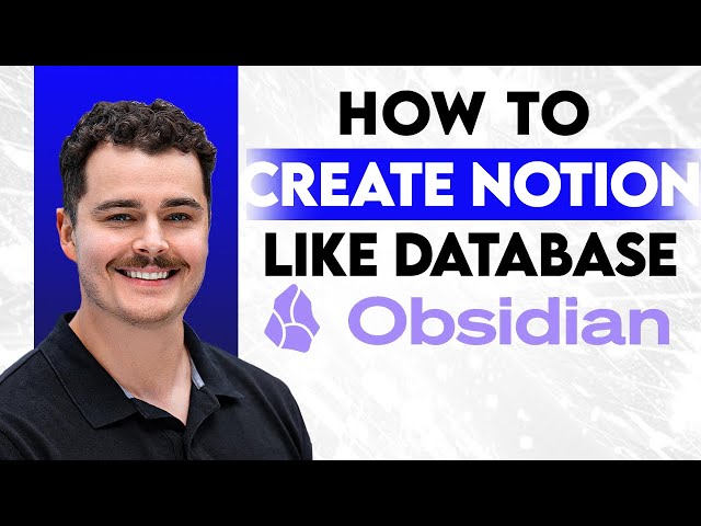 How To Create Notion Like Database In Obsidian [2026 Guide]