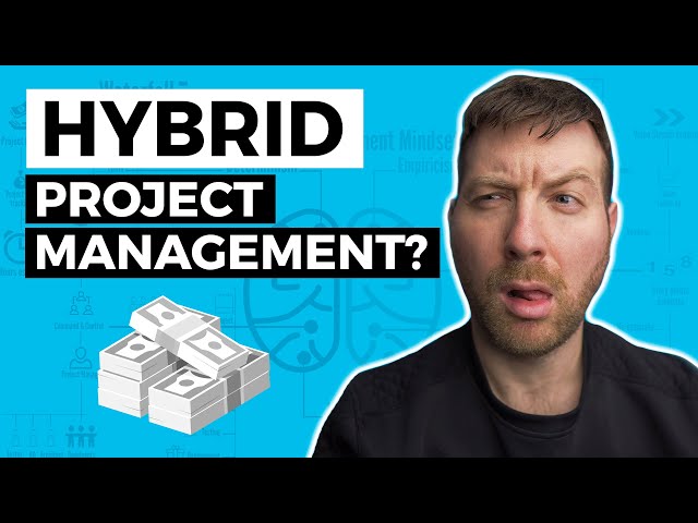 Hybrid Project Management - What is that?