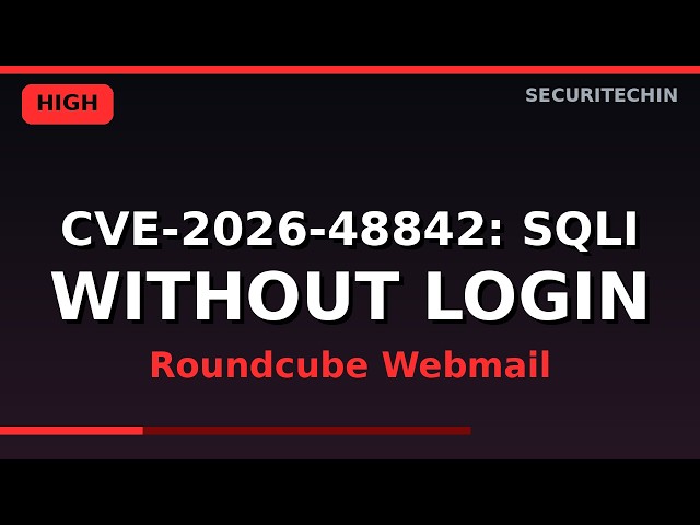 CVE-2026-48842: Roundcube Pre-Auth SQL Injection Explained
