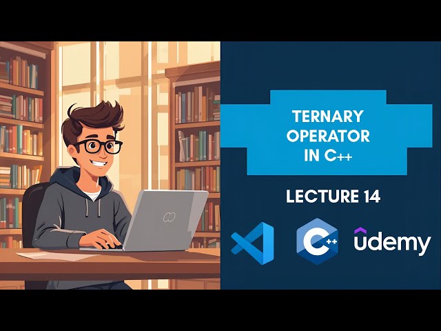 Ternary Operator | Programming Fundamentals (C++) Full Course.